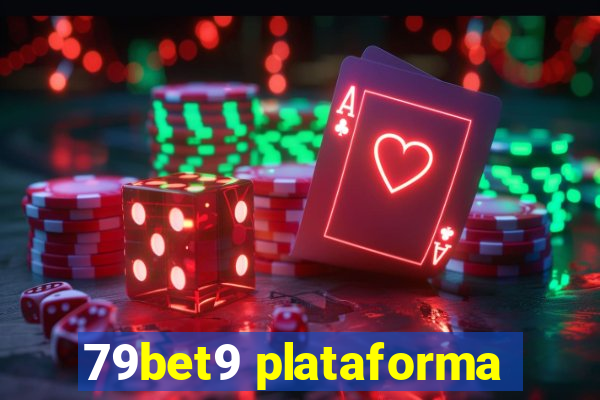 79bet9 plataforma